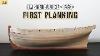 First Layer Of Planking Ship Modeling Sherbourne 1763