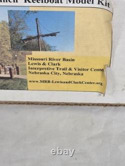 Lewis & Clark Expeditions, 1804-1806 -Keelboat Model Kit -13 Wooden and Cloth