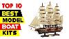 Top 10 Best Model Boat Kits 2021