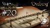 Viking Ship Oseberg Version 3 Step By Step 20 Spars